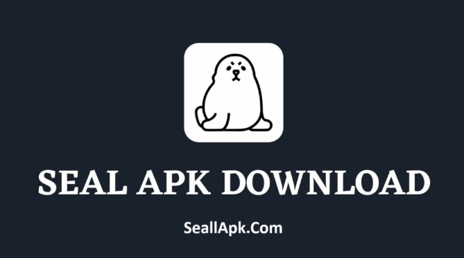 seal-apk-download-latest-version-2025-for-android